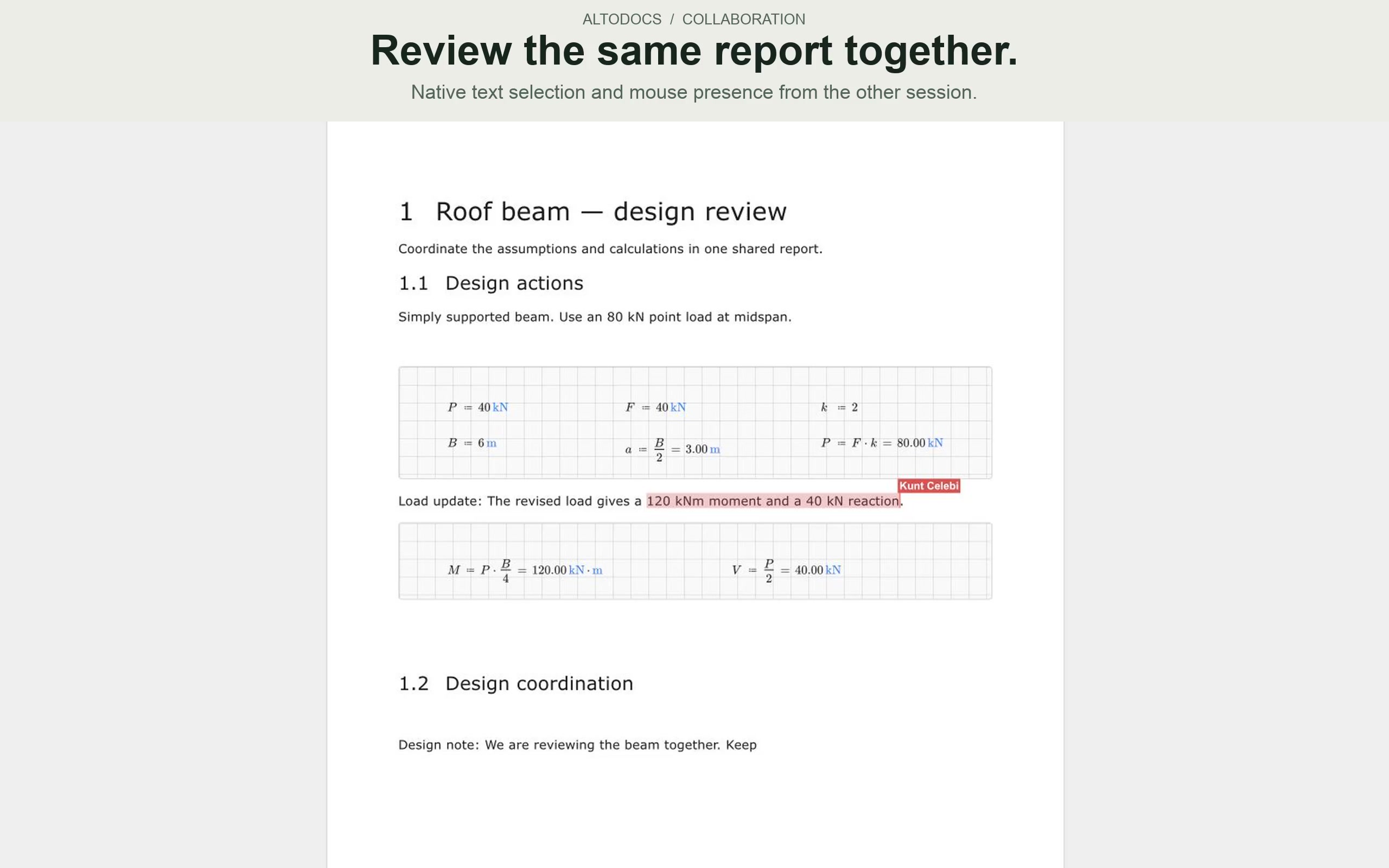 A shared beam-design report with six input regions, connected moment and reaction results, a native remote cursor and pink text selection